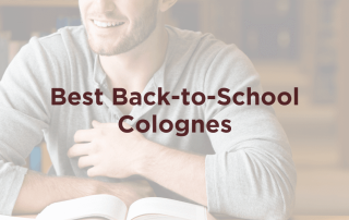 Best Back to School Colognes