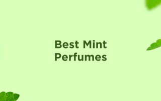 Best Mint Fragrances