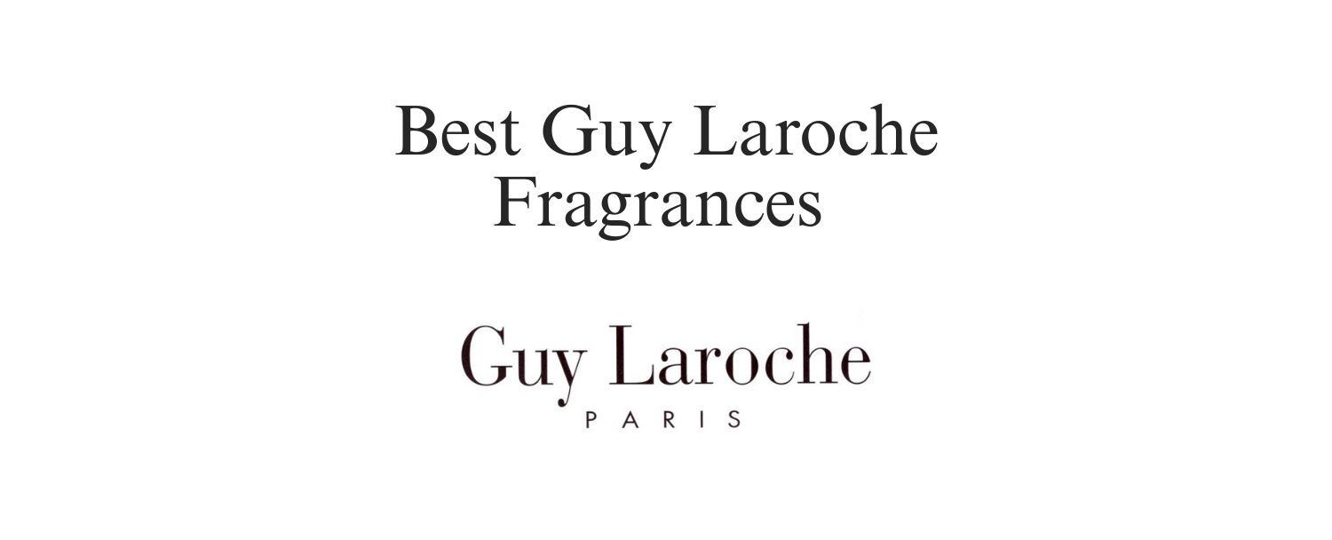 Best Guy Laroche Fragrances