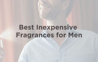 Best Inexpensive Fragrances For Men