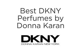 Best DKNY Perfumes by Donna Karan